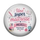 Cabochon Résine - une super maîtresse 