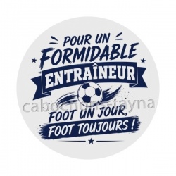 pour un formidable entraineur foot un jour foot toujours