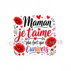 maman je t'aime plus fort que l'univers