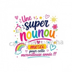 une super nounou merci pour cette merveilleuse année