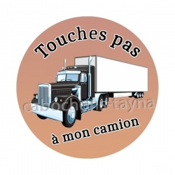 touches pas à mon camion