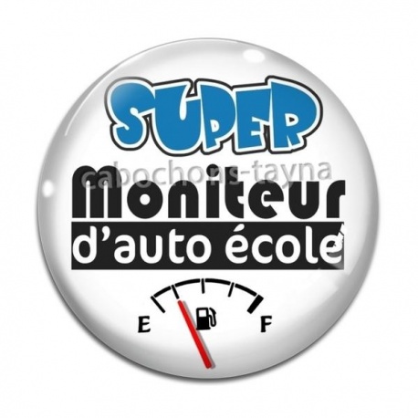 Cabochon Verre - super moniteur d'auto école