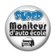 Cabochon Résine - super moniteur d'auto école