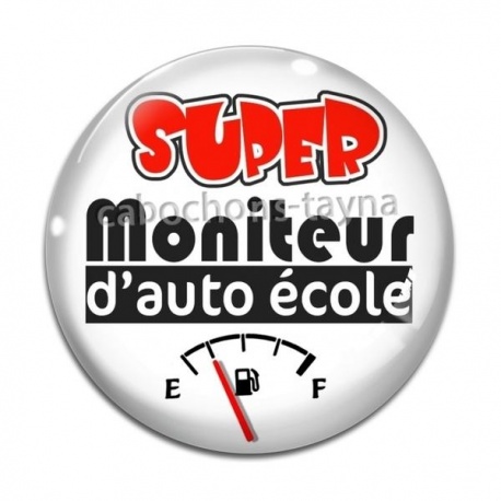 Cabochon Verre - super moniteur d'auto école