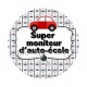 super moniteur d'auto école