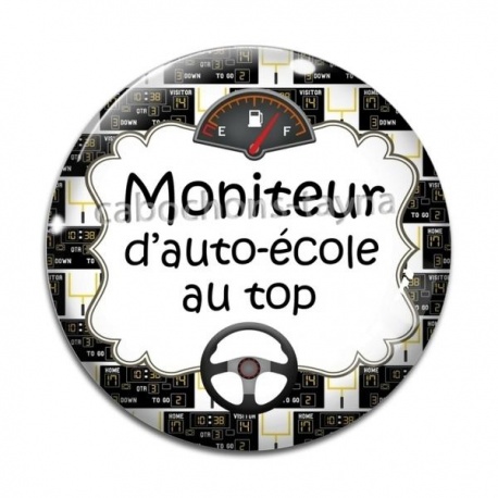 Cabochon Verre - moniteur d'auto école au top