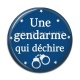 Cabochon Résine - une gendarme qui déchire