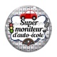 Cabochon Verre - super moniteur d'auto école