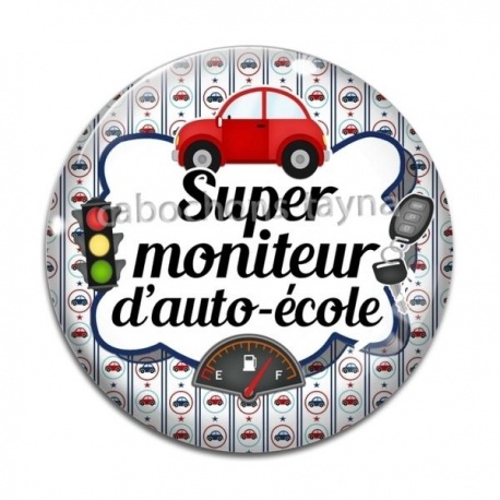 Cabochon Verre - super moniteur d'auto école