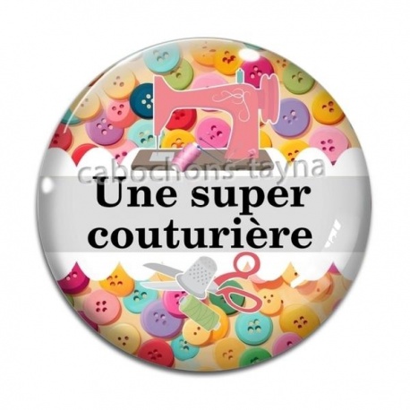 Cabochon Verre - une super couturière