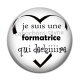 Cabochon Résine - je suis une formatrice qui déchire