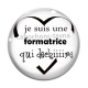 Cabochon Verre - je suis une formatrice qui déchire