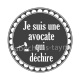 je suis une avocate qui déchire