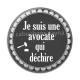 Cabochon Résine - je suis une avocate qui déchire