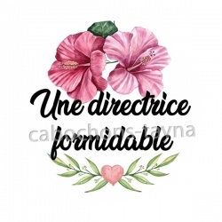 une directrice formidable