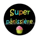 super pâtissiére