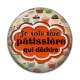 Cabochon Résine - je suis une pâtissière qui déchire