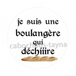 je suis une boulangère qui déchire