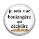 Cabochon Verre - je suis une boulangère qui déchire