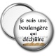 Miroir de poche - je suis une boulangère qui déchire