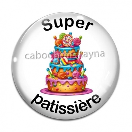 Cabochon Verre - Super pâtissière