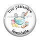 Cabochon Verre - une pâtissière formidable