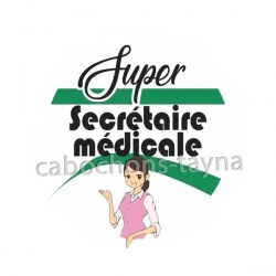 super secrétaire médicale
