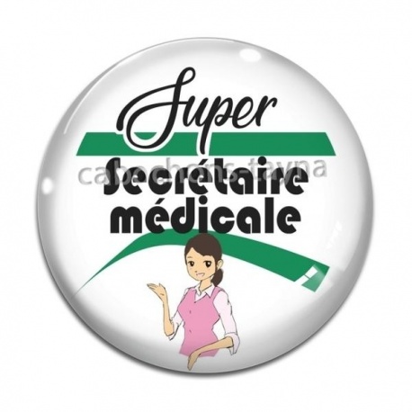 Cabochon Verre - super secrétaire médicale