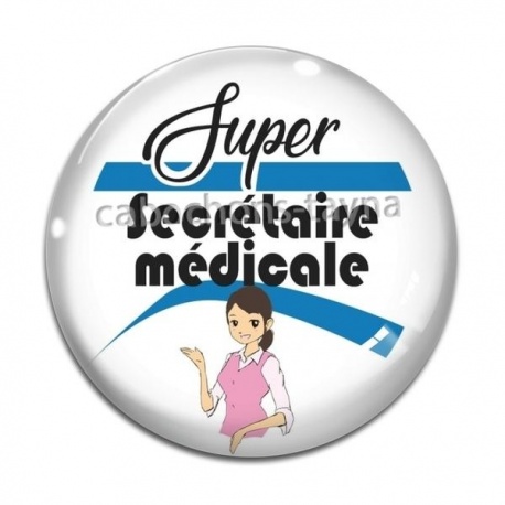 Cabochon Verre - super secrétaire médicale