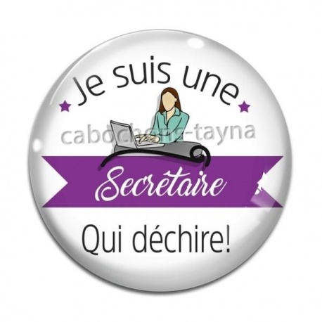 Cabochon Verre - je suis une secrétaire qui déchire