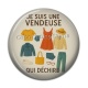 Cabochon Résine - je suis une vendeuse qui déchire