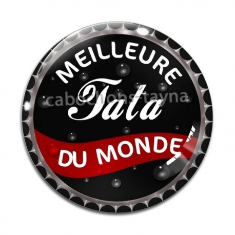 Cabochon Verre - meilleure tata du monde