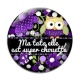 Cabochon Verre - ma tata elle est super chouette
