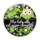 Cabochon Verre - ma tata elle est super chouette