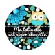 ma tatie elle est super chouette