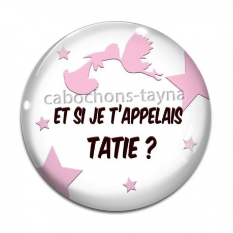 Cabochon Verre - et si je t'appelais tatie