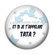 Cabochon Résine - et si je t'appelais tata