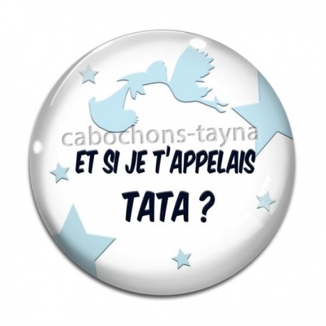 Cabochon Verre - et si je t'appelais tata