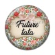 Cabochon Résine - future tata