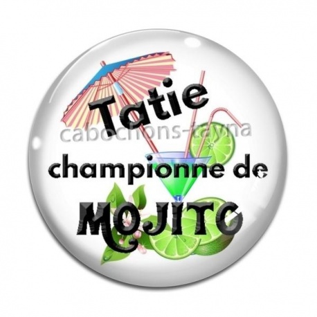 Cabochon Verre - tatie championne de mojito