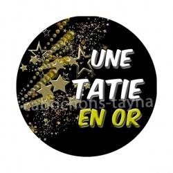 une tatie en or