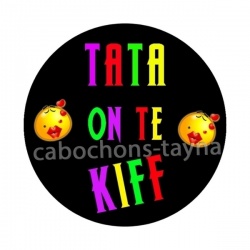tata on te kiff