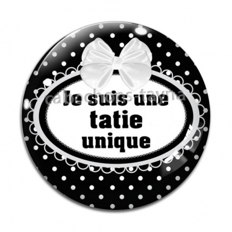 Cabochon Verre - je suis une tatie unique