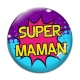 Cabochon Verre - super maman