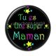 Cabochon Résine - tu es une super maman