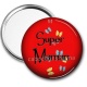 Miroir de poche - super maman