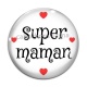 Cabochon Verre - super maman
