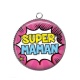 Pendentif Cabochon Argent - super maman