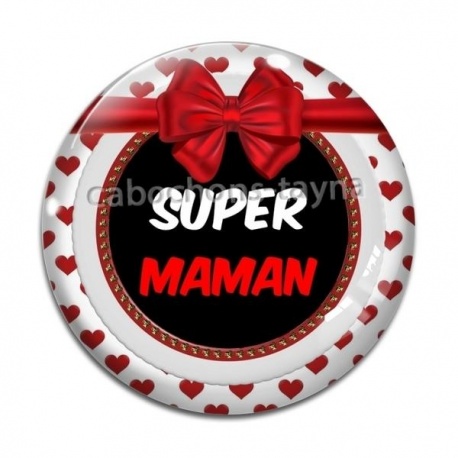 Cabochon Verre - super maman