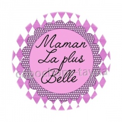 maman la plus belle